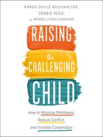 Raising the Challenging Child